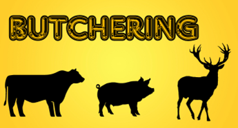Butchering
