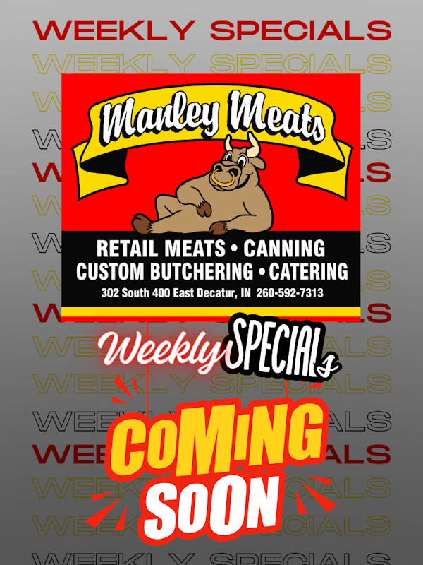 Manley Meats Weekly Specials